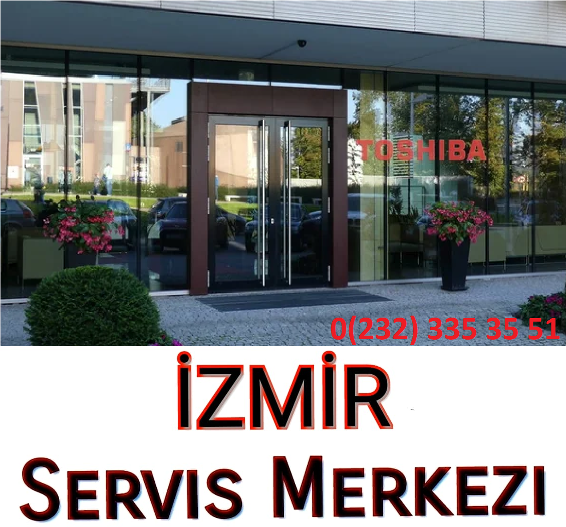Menemen Toshiba servisi